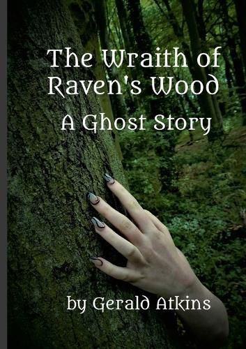 The Wraith of Raven's Wood