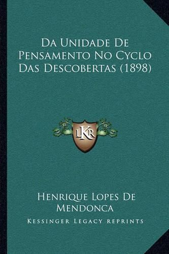 Da Unidade de Pensamento No Cyclo Das Descobertas (1898)