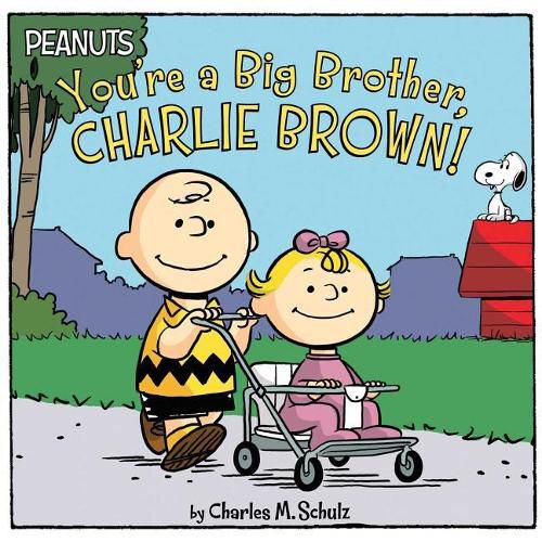 Cover image for You're a Big Brother, Charlie Brown!