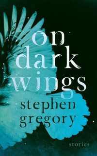 Cover image for On Dark Wings: Stories