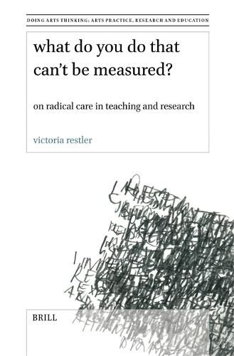 Cover image for What Do You Do That Can't Be Measured?