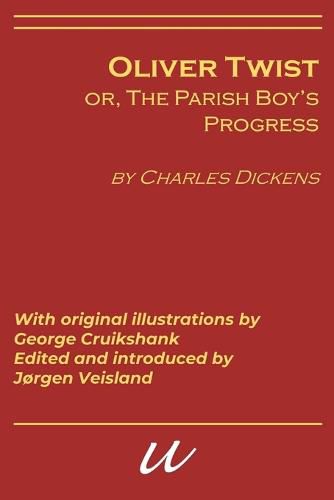 Cover image for Oliver Twist, or, the Parish's Boy's Progress