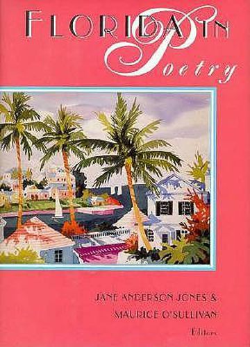 Florida in Poetry: A History of the Imagination