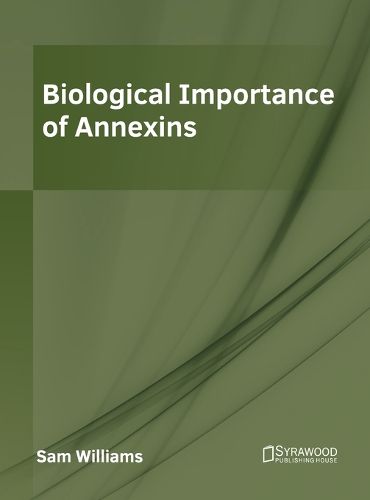 Cover image for Biological Importance of Annexins