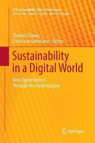 Cover image for Sustainability in a Digital World: New Opportunities Through New Technologies