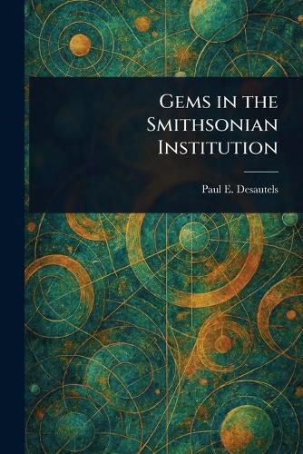 Cover image for Gems in the Smithsonian Institution