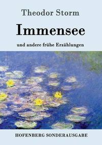 Cover image for Immensee: und andere fruhe Erzahlungen