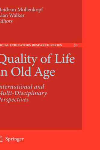 Cover image for Quality of Life in Old Age: International and Multi-Disciplinary Perspectives