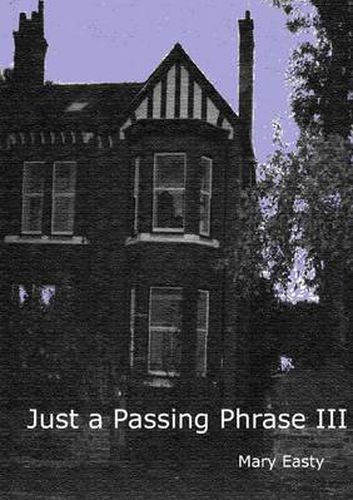 Cover image for Just a Passing Phrase III