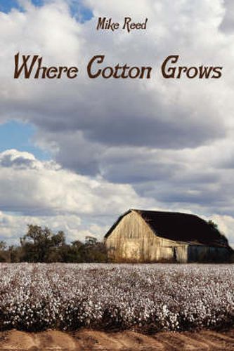 Cover image for Where Cotton Grows