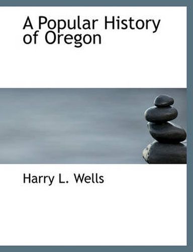 Cover image for A Popular History of Oregon