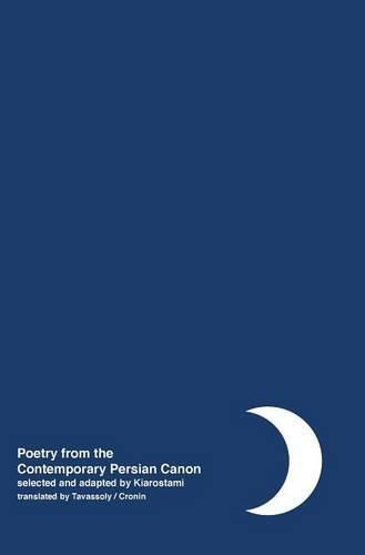 Night: Poetry from the Contemporary Persian Canon Vol. 2 [Persian / English Dual Language]