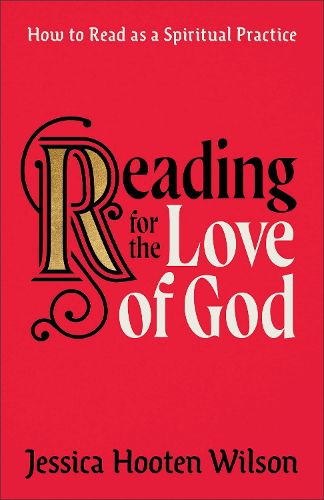 Cover image for Reading for the Love of God