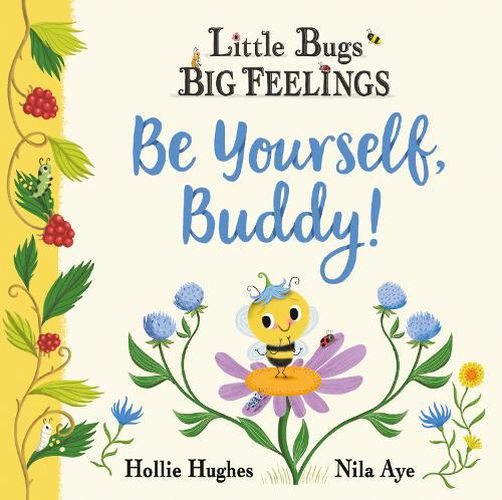 Cover image for Little Bugs Big Feelings: Be Yourself Buddy