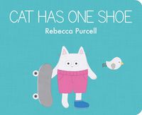 Cover image for Cat Has One Shoe