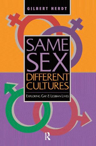 Cover image for Same Sex, Different Cultures: Exploring Gay and Lesbian Lives
