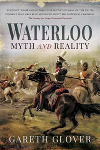 Cover image for Waterloo: Myth and Reality