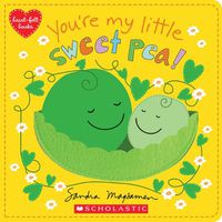 Cover image for You're My Little Sweet Pea