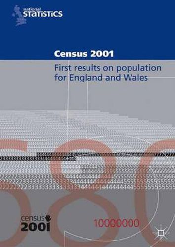 Census 2001: First Results on Population for England and Wales