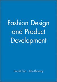 Cover image for Fashion Design and Product Development