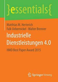 Cover image for Industrielle Dienstleistungen 4.0: HMD Best Paper Award 2015