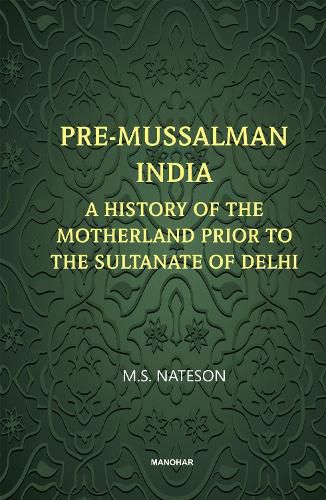 Cover image for Pre-Mussalman India