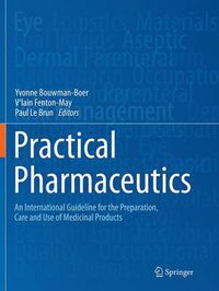 Cover image for Practical Pharmaceutics: An International Guideline for the Preparation, Care and Use of Medicinal Products