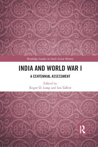 Cover image for India and World War I: A Centennial Assessment