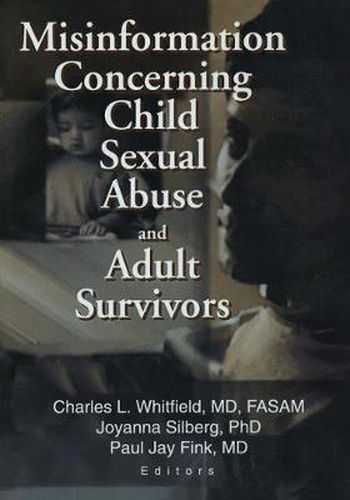 Cover image for Misinformation Concerning Child Sexual Abuse and Adult Survivors