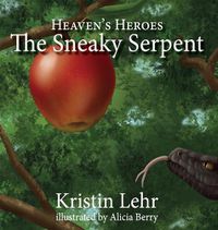 Cover image for The Sneaky Serpent