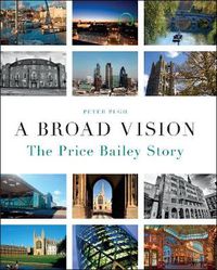 Cover image for A Broad Vision: The Price Bailey Story