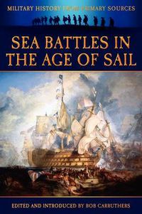 Cover image for Sea Battles in the Age of Sail