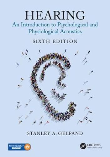 Cover image for Hearing: An Introduction to Psychological and Physiological Acoustics