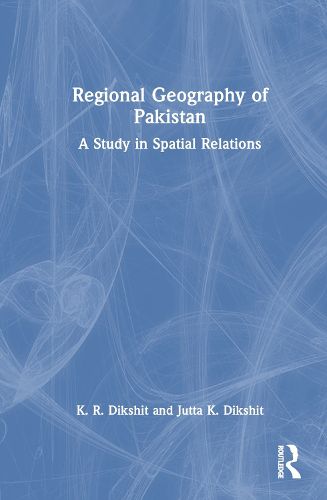 Regional Geography of Pakistan