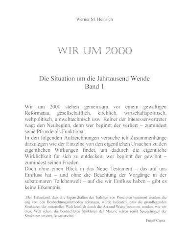 Wir Um 2000 - Band 1: Die Situation um die Jahrtausend Wende