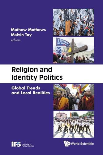 Cover image for Religion And Identity Politics: Global Trends And Local Realities