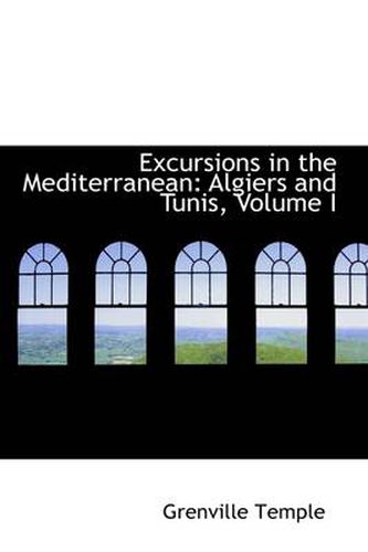 Cover image for Excursions in the Mediterranean