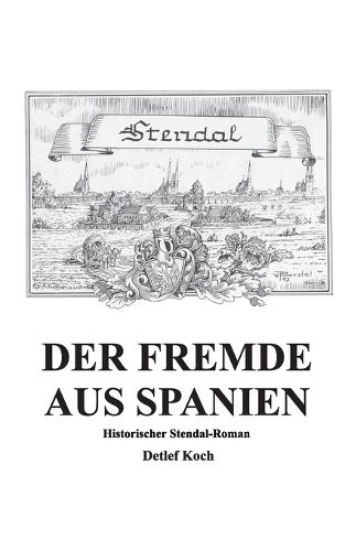 Cover image for Der Fremde aus Spanien