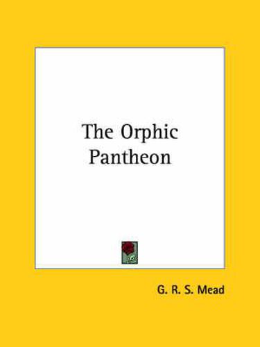 Cover image for The Orphic Pantheon