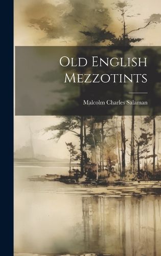 Cover image for Old English Mezzotints