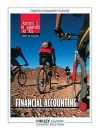 Cover image for Financial Accounting, Oakton Community College: Tools for Business Decision Making