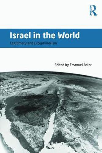 Cover image for Israel in the World: Legitimacy and Exceptionalism