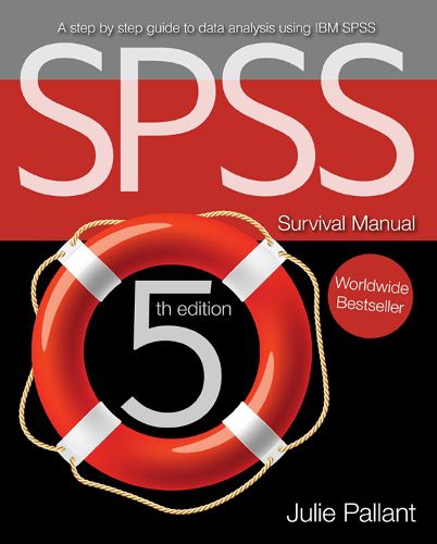 Cover image for SPSS Survival Manual: A step by step guide to data analysis using IBM SPSS