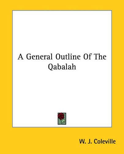 Cover image for A General Outline of the Qabalah