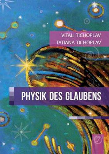 Cover image for Physik Des Glaubens (German Version)