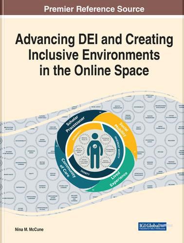 Cover image for Advancing DEI and Creating Inclusive Environments in the Online Space