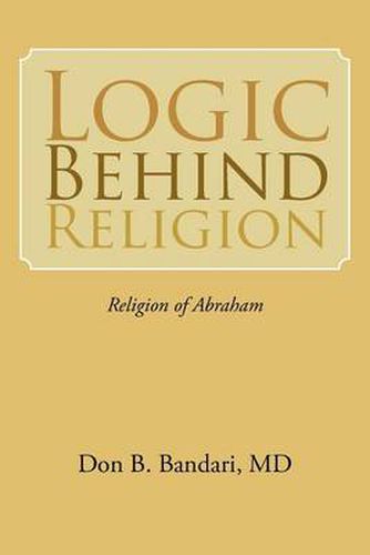 Cover image for Logic Behind Religion