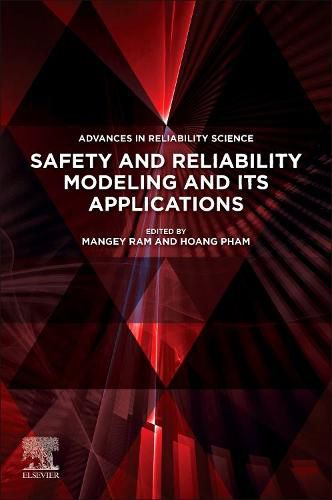 Cover image for Safety and Reliability Modeling and Its Applications