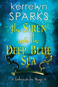 Cover image for Siren and the Deep Blue Sea