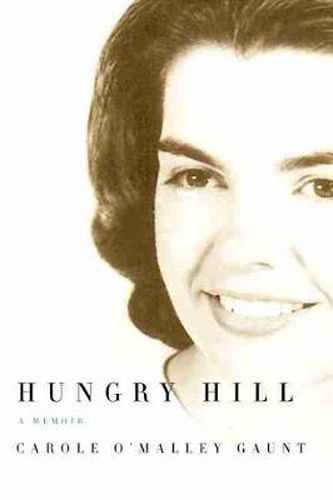 Cover image for Hungry Hill: A Memoir